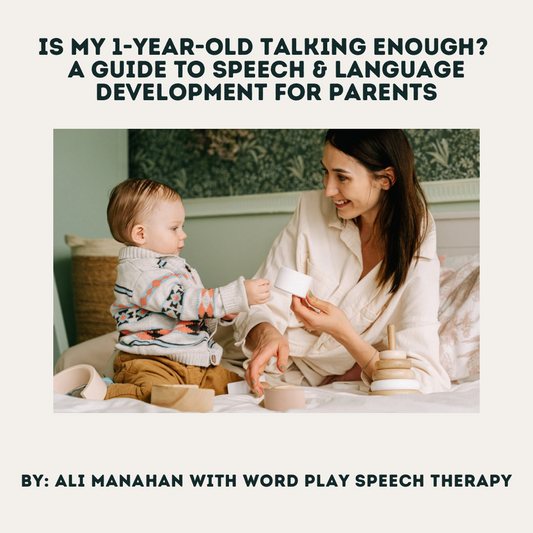 Is My 1-Year-Old Talking Enough? A Guide to Speech & Language Development for Parents