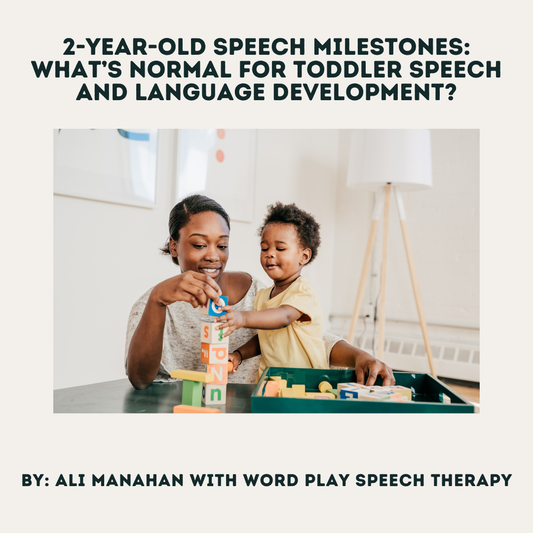 2-Year-Old Speech Milestones: What’s Normal for Toddler Speech and Language Development?