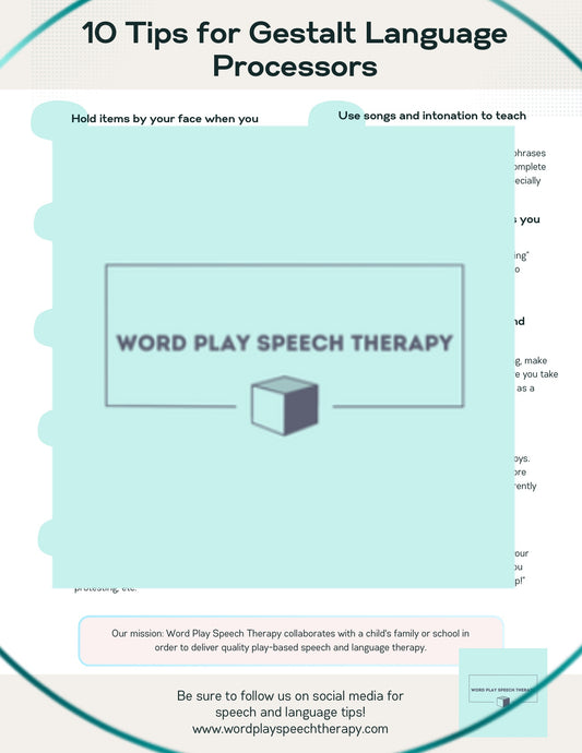 10 Tips for Gestalt Language Processors: Simple tips for your gestalt language journey